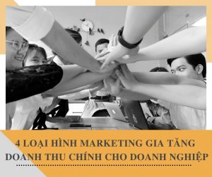 4 MAIN TYPES OF MARKETING INCREASE REVENUE FOR BUSINESS